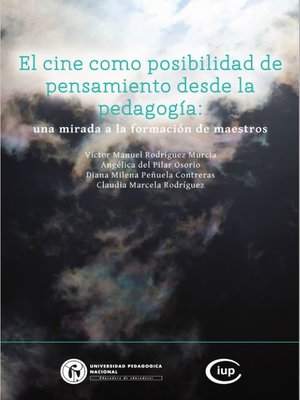 cover image of El cine como posibilidad de pensamiento desde la pedagogía